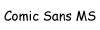 Comic Sans MS